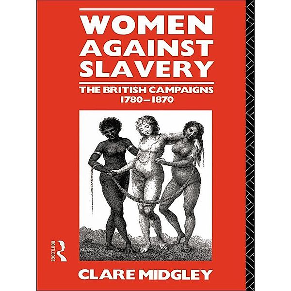 Women Against Slavery, Clare Midgley