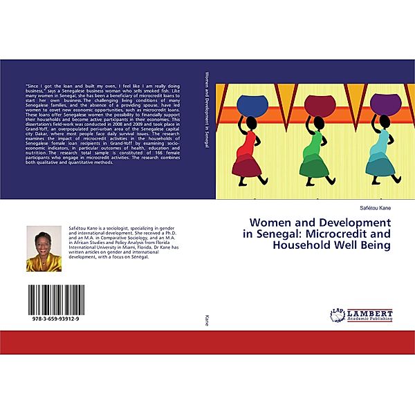 Women and Development in Senegal: Microcredit and Household Well Being, Safiétou Kane