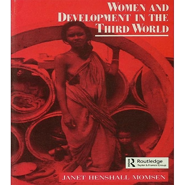 Women and Development in the Third World, Janet Momsen