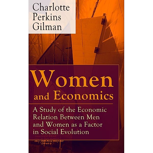 Women and Economics, Charlotte Perkins Gilman