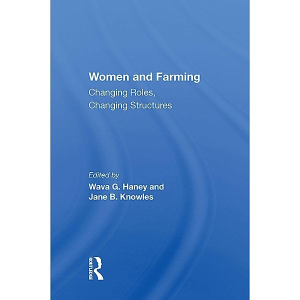 Women And Farming, Wava G Haney