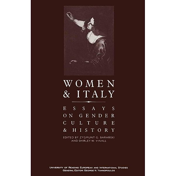 Women And Italy / University of Reading European and International Studies, Shirley W Vinall, Zygmunt G Baranski