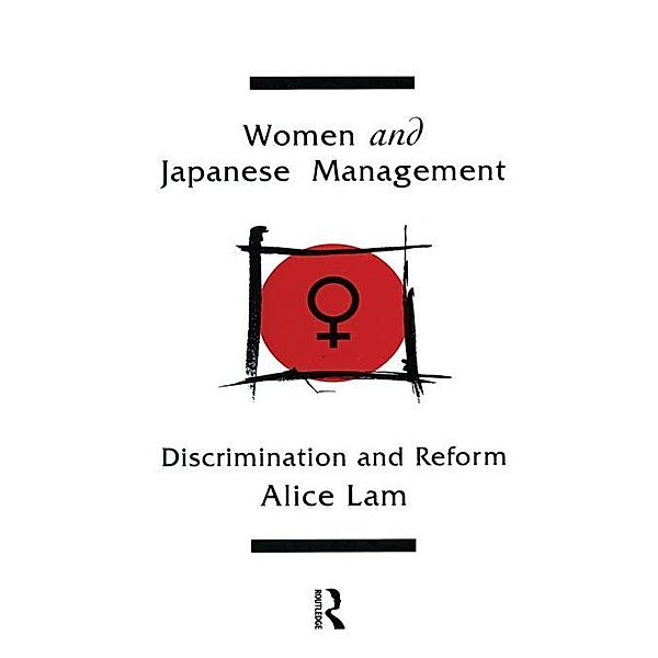 Women and Japanese Management, Alice C L Lam