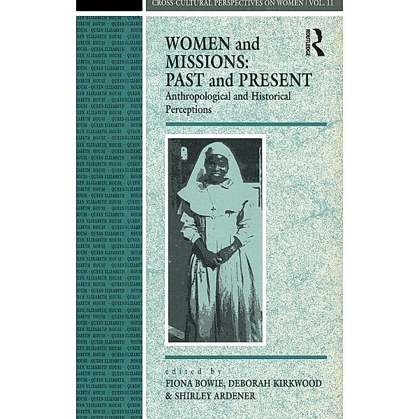 Women and Missions: Past and Present