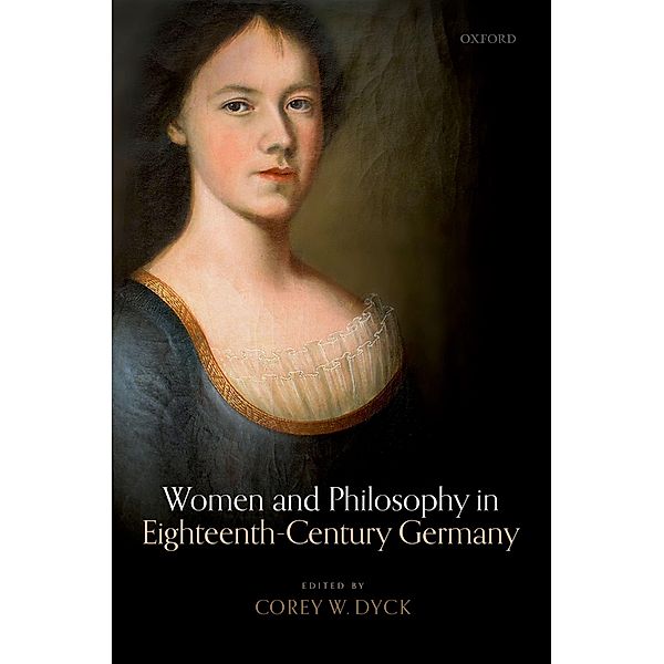 Women and Philosophy in Eighteenth-Century Germany