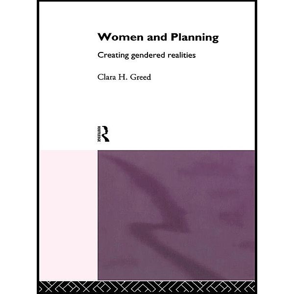 Women and Planning, Clara H. Greed