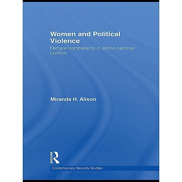 Women and Political Violence, Miranda Alison