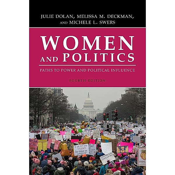 Women and Politics / Rowman & Littlefield Publishers, Julie Dolan, Melissa M. Deckman, Michele L. Swers