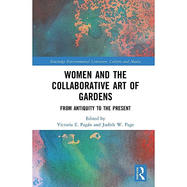 Women and the Collaborative Art of Gardens