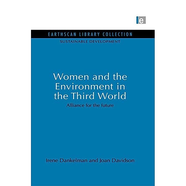 Women and the Environment in the Third World, Irene Dankelman, Joan Davidson
