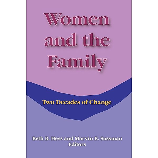 Women and the Family, Beth Hess, Marvin B Sussman