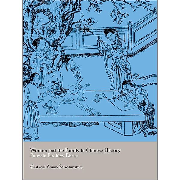 Women and the Family in Chinese History, Patricia Ebrey