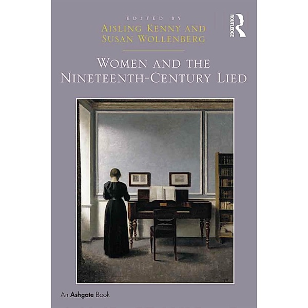 Women and the Nineteenth-Century Lied, Aisling Kenny, Susan Wollenberg