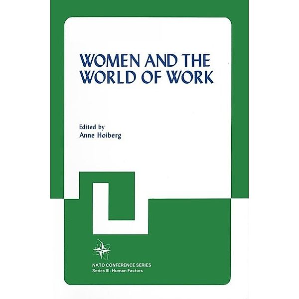 Women and the World of Work / Nato Conference Series Bd.18