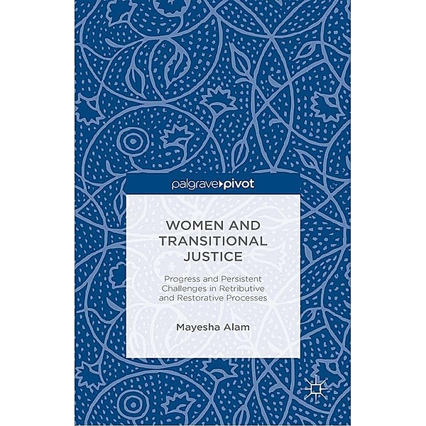 Women and Transitional Justice, M. Alam