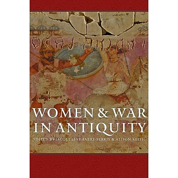 Women and War in Antiquity