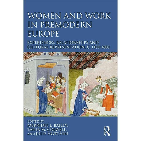 Women and Work in Premodern Europe