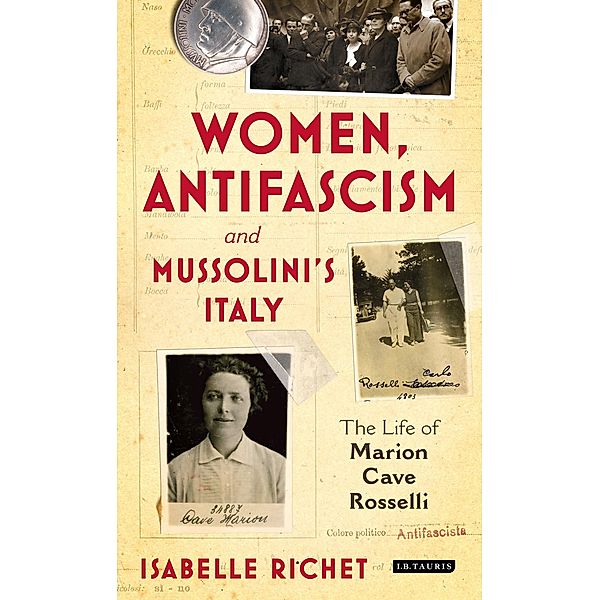 Women, Antifascism and Mussolini's Italy, Isabelle Richet