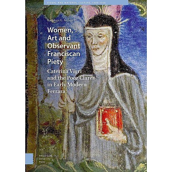 Women, Art and Observant Franciscan Piety, Kathleen Giles Arthur
