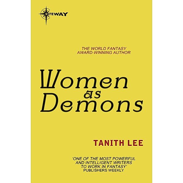 Women as Demons, Tanith Lee