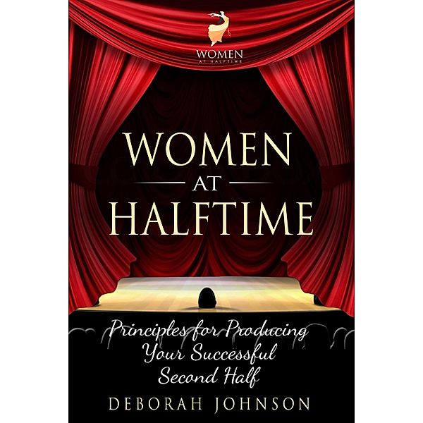 Women at Halftime, Deborah Johnson