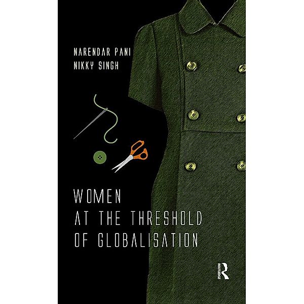 Women at the Threshold of Globalisation, Narendar Pani, Nikky Singh