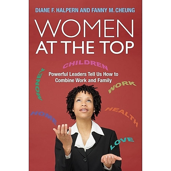 Women at the Top, Diane F. Halpern, Fanny M. Cheung