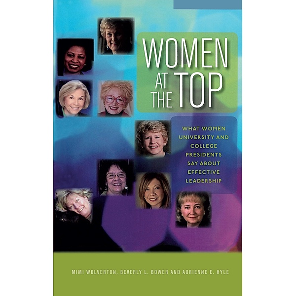 Women at the Top, Mimi Wolverton, Beverly L. Bower, Adrienne E. Hyle