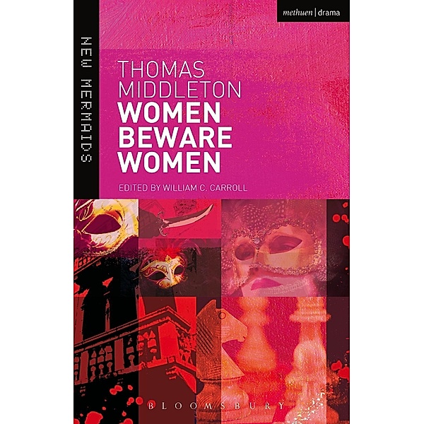 Women Beware Women / New Mermaids, Thomas Middleton