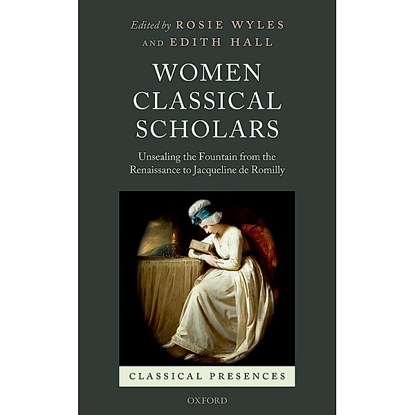 Women Classical Scholars / Classical Presences