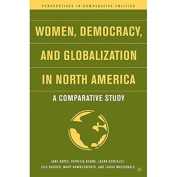 Women, Democracy, and Globalization in North America