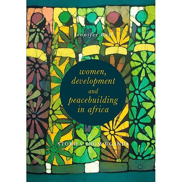 Women, Development and Peacebuilding in Africa / Progress in Mathematics, Jennifer Ball