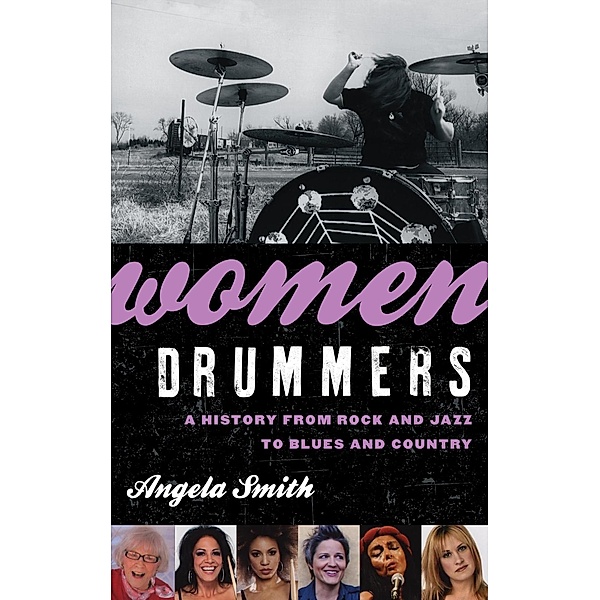 Women Drummers, Angela Smith