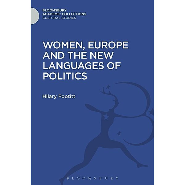 Women, Europe and the New Languages of Politics, Hilary Footitt