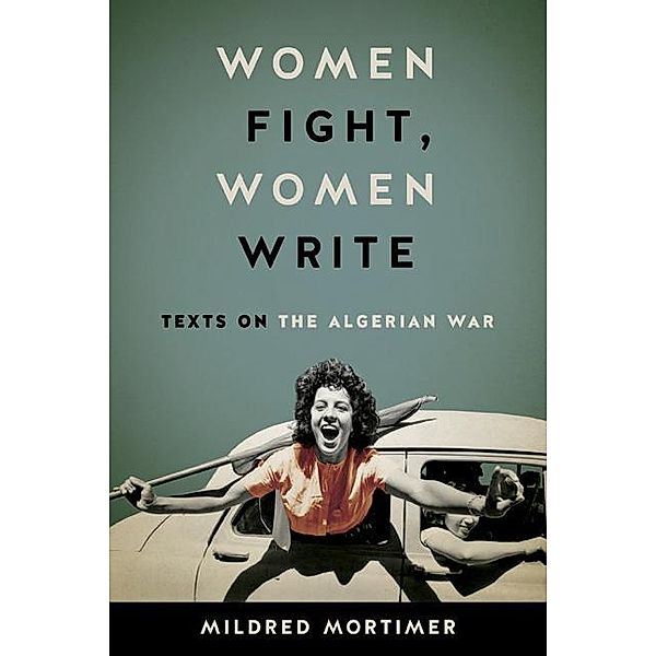Women Fight, Women Write, Mildred Mortimer