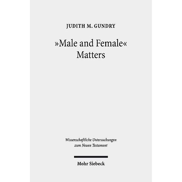 Women, Gender, and Sex in the End-Time, Judith M. Gundry