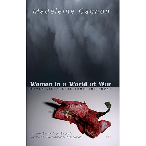 Women in a World at War, Madeleine Gagnon