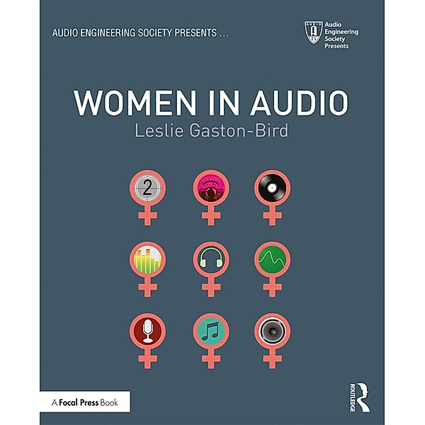 Women in Audio, Leslie Gaston-Bird