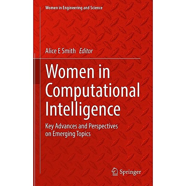 Women in Computational Intelligence / Women in Engineering and Science