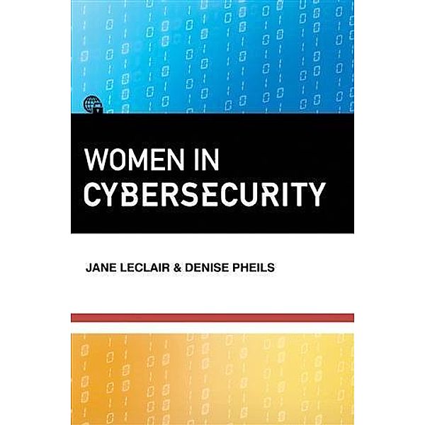 Women in Cybersecurity, Jane LeClair
