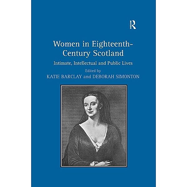 Women in Eighteenth-Century Scotland, Deborah Simonton