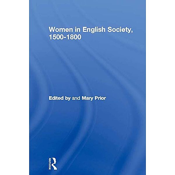 Women in English Society, 1500-1800
