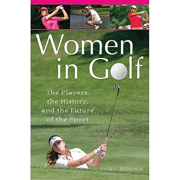 Women in Golf, David L. Hudson Jr.