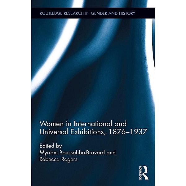 Women in International and Universal Exhibitions, 1876-1937