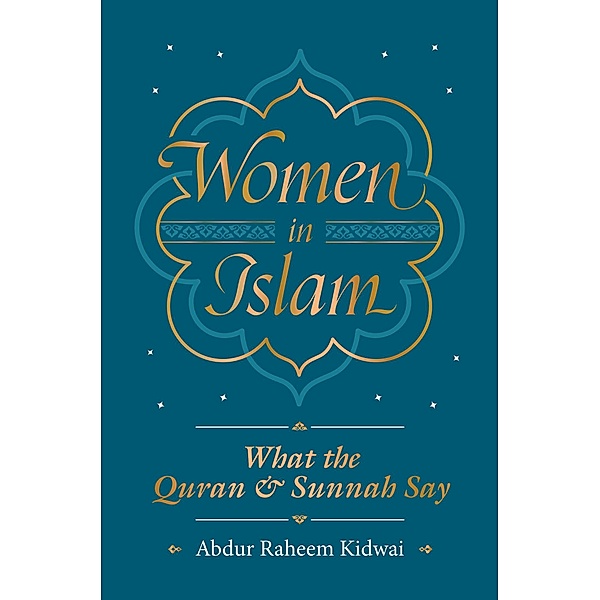 Women in Islam, Kidwai Raheem Abdur