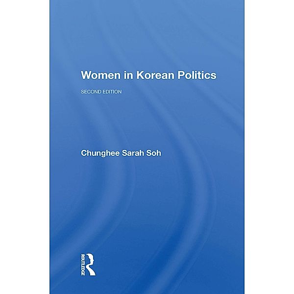 Women In Korean Politics, Chunghee Sarah Soh