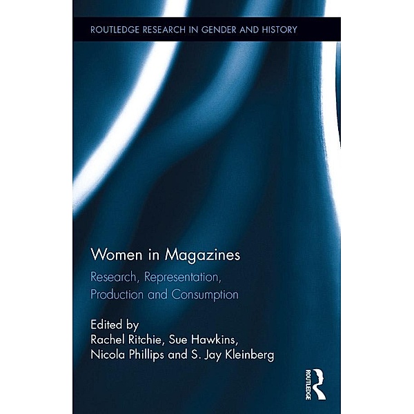 Women in Magazines / Routledge Research in Gender and History