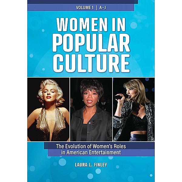 Women in Popular Culture [2 volumes], Laura L. Finley