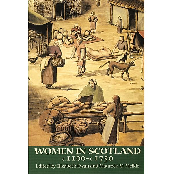 Women in Scotland c.1100-c.1750