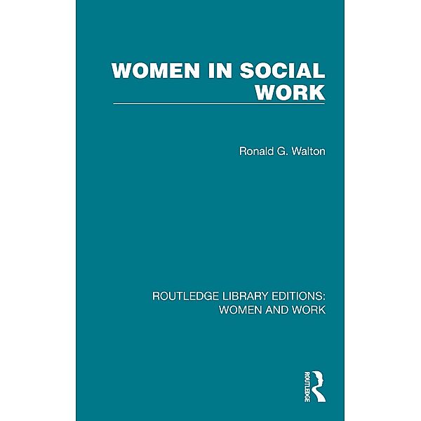 Women in Social Work, Ronald G. Walton